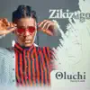 Zikizago - Oluchi - Single